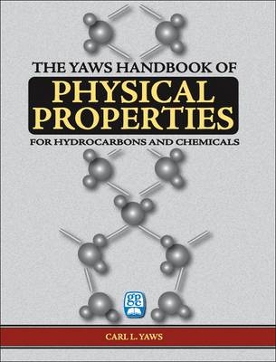 Yaws Handbook of Physical Properties - Carl L. Yaws