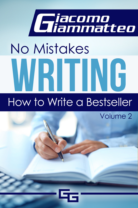 How to Write a Bestseller - Giacomo Giammatteo 