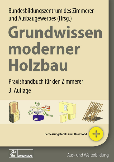 Grundwissen moderner Holzbau - 