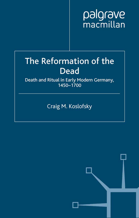 The Reformation of the Dead - C. Koslofsky