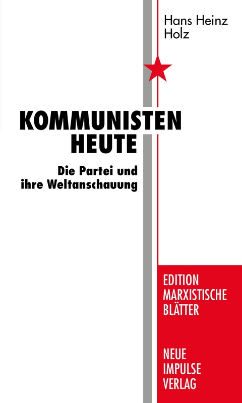 Kommunisten heute - Hans Heinz Holz