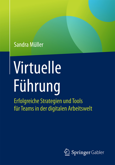 Virtuelle Führung - Sandra Müller