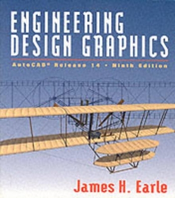 Engineering Design Graphics - James H. Earle