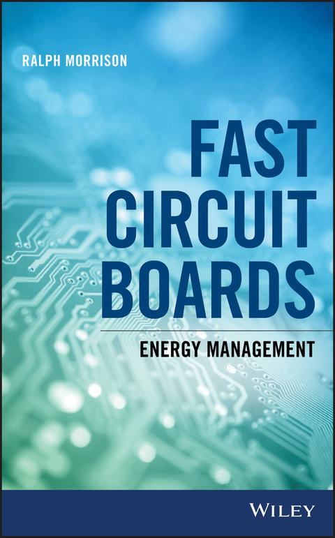 Fast Circuit Boards -  Ralph Morrison