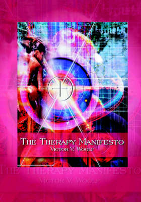The Therapy Manifesto - Victor Woolf  Vernon