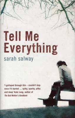 Tell Me Everything - Sarah Salway