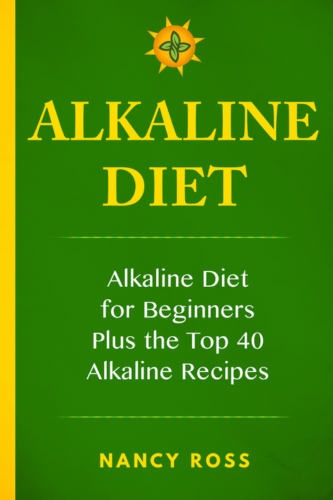 Alkaline Diet -  Nancy Ross