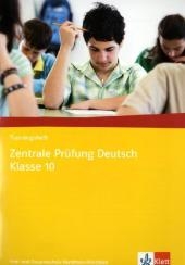 Trainingsheft Zentrale Prüfung Deutsch Klasse 10