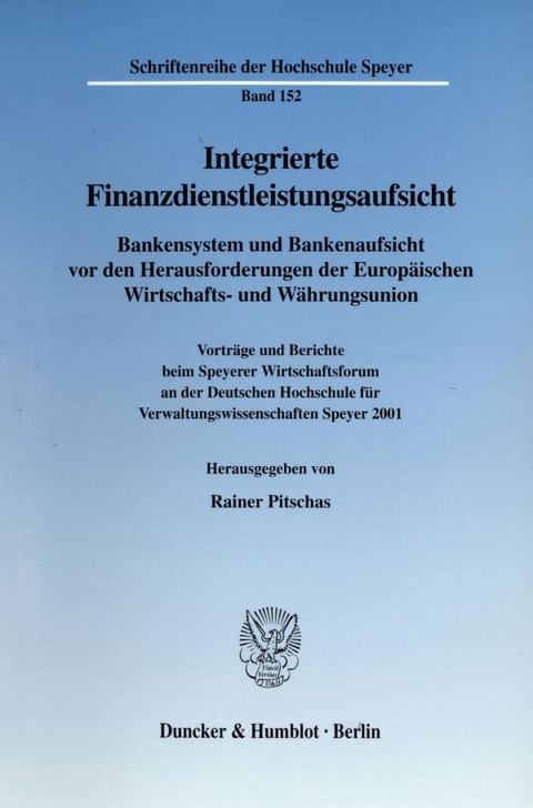 Integrierte Finanzdienstleistungsaufsicht. - 