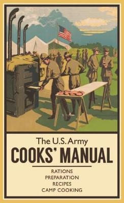 U.S. Army Cooks' Manual -  R. Sheppard