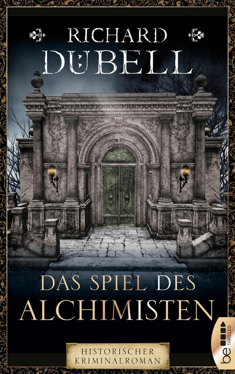 Das Spiel des Alchimisten - Richard Dübell