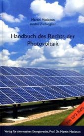 Handbuch des Rechts der Photovoltaik - Martin Maslaton, André Zschiegner