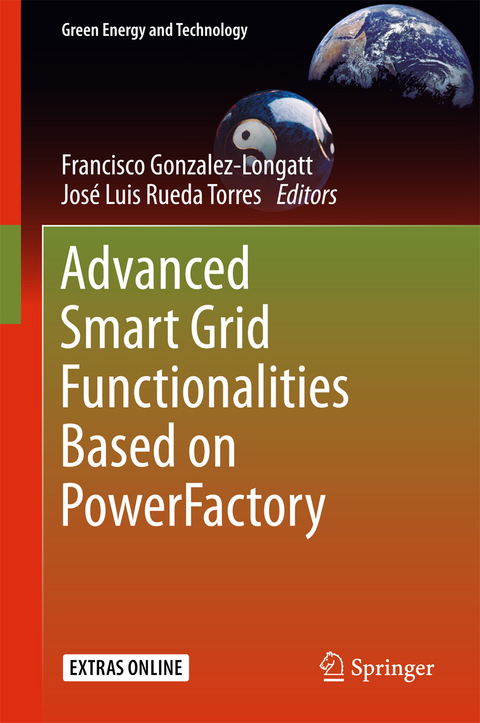Advanced Smart Grid Functionalities Based on PowerFactory - 