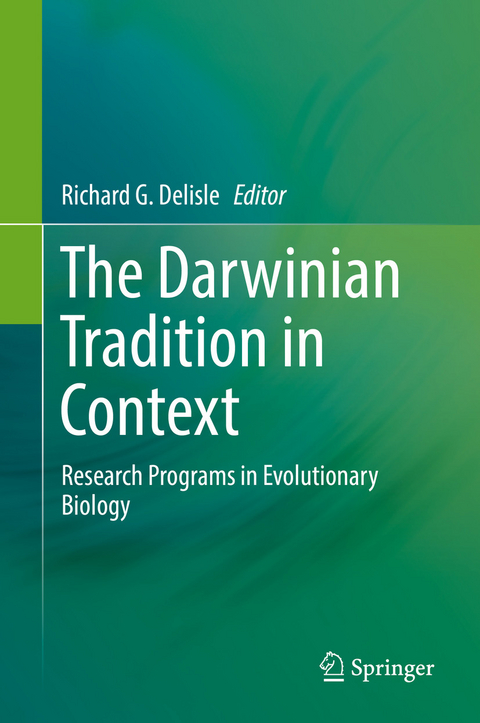 The Darwinian Tradition in Context - 