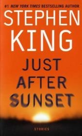 Just After Sunset - Stephen King