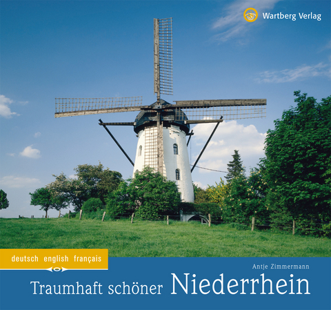 Traumhaft schöner Niederrhein - Antje Zimmermann