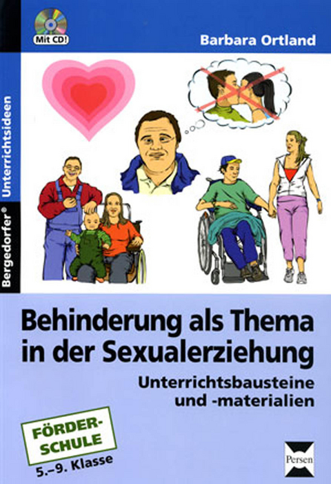 Behinderung als Thema in der Sexualerziehung - Barbara Ortland