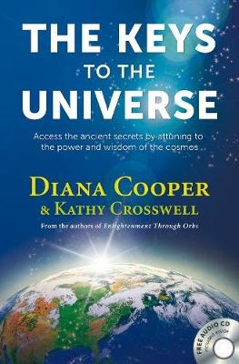 Keys to the Universe -  Diana Cooper,  Kathy Crosswell