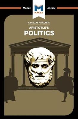 Analysis of Aristotle's Politics -  Katherine Berrisford,  Riley Quinn