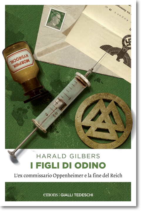 I figli di Odino - Harald Gilbers