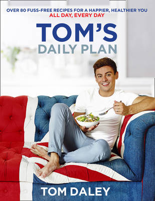 Tom's Daily Plan -  Tom Daley