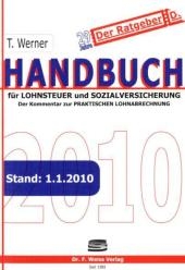 Handbuch für Lohnsteuer und Sozialversicherung 2010 - Thomas Werner