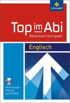 Top im Abi - Abiwissen kompakt - Sarah Nowotny