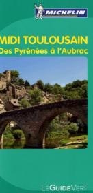 Midi toulousain : des Pyrénées à l'Aubrac -  Manufacture française des pneumatiques Michelin