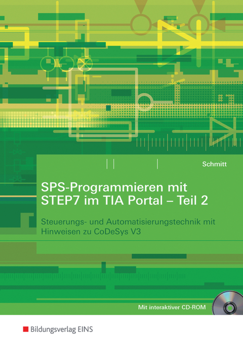 SPS-Programmieren mit STEP7 im TIA Portal - Karl Schmitt