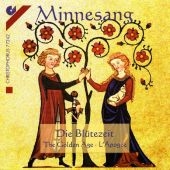 Minnesang - Die Blütezeit, 1 Audio-CD