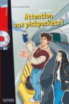 Attention aux pickpockets! + online audio - LFF B1 - Leo Lamarche