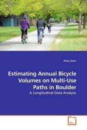 Estimating Annual Bicycle Volumes on Multi-Use Paths in Boulder - Amy Lewin