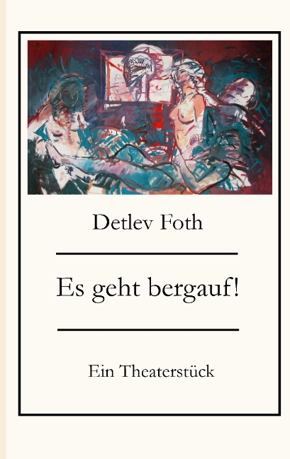 Es geht bergauf! - Detlev Foth