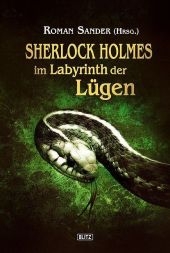 Sherlock Holmes im Labyrinth der Lügen - 