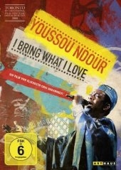 Youssou N'Dour, I Bring What I Love, 1 DVD (englisches OmU)