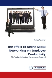 The Effect of Online Social Networking on Employee Productivity - Andrea Potgieter
