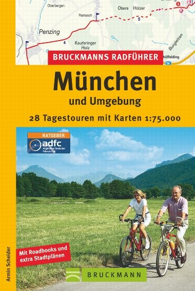 Bruckmannsradführer München und Umgebung - Armin Scheider