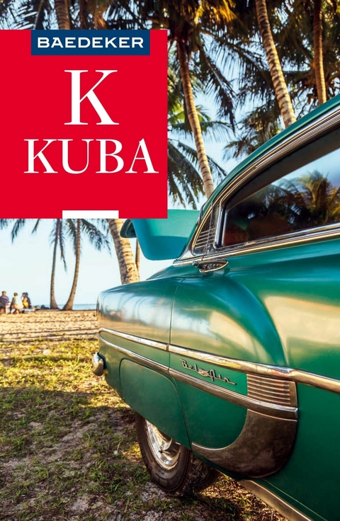 Baedeker Reiseführer E-Book Kuba -  Martina Miethig