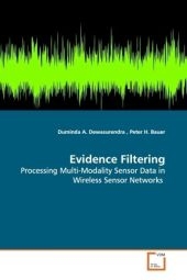 Evidence Filtering - Duminda A. Dewasurendra