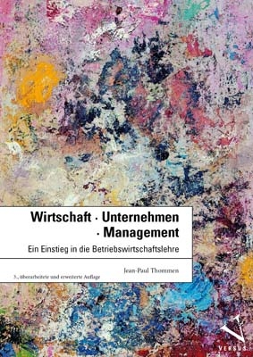 Wirtschaft, Unternehmen, Management - Jean-Paul Thommen