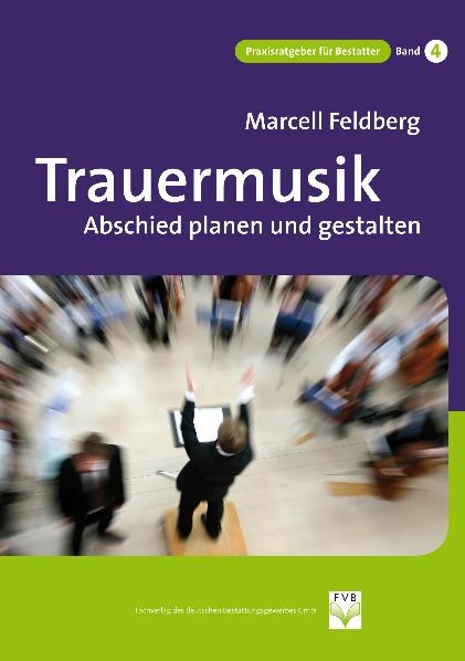 Trauermusik - Marcell Feldberg