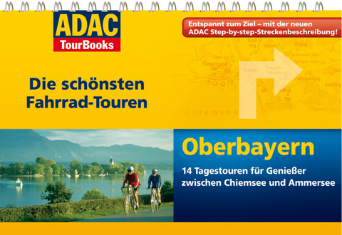 ADAC TourBook Fahrradtouren Oberbayern