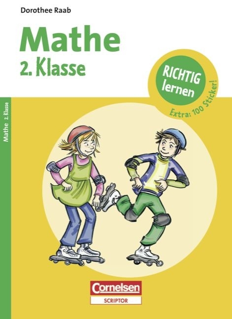 Dorothee Raab - Richtig lernen / 2. Schuljahr - Mathe - Dorothee Raab