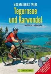 Mountainbike Treks – Tegernsee und Karwendel - Mark Zahel, Jan Führer