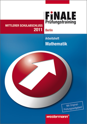 Finale - Prüfungstraining Mittlerer Schulabschluss Berlin - Bernhard Humpert, Alexander Jordan, Martina Lenze, Bernd Wurl, Alexander Wynands, Bernd Liebau