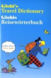 Globi's Travel Dictionary Globis Reisewörterbuch - Corinne Aeberhard