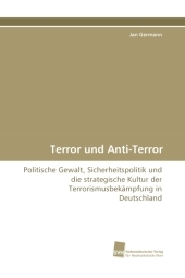 Terror und Anti-Terror - Jan Germann