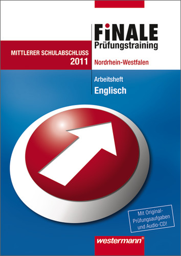 Finale - Prüfungstraining Mittlerer Schulabschluss Nordrhein-Westfalen - Gerd Adams, Detlef Kunz