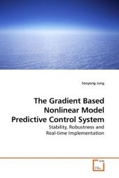 The Gradient Based Nonlinear Model Predictive Control System - Sooyong Jung