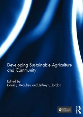 Developing Sustainable Agriculture and Community - 